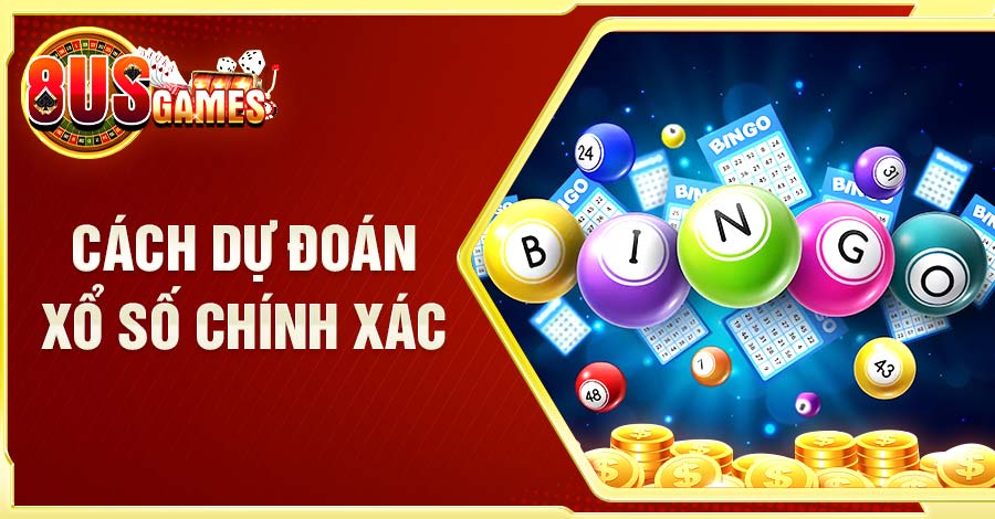 Cách dự đoán con số may mắn cực chuẩn khi chơi lô đề xổ số