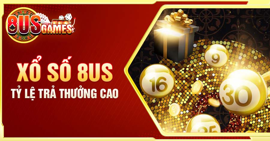 Tỷ lệ trả thưởng rất cao cho các lô thủ tham gia 8US